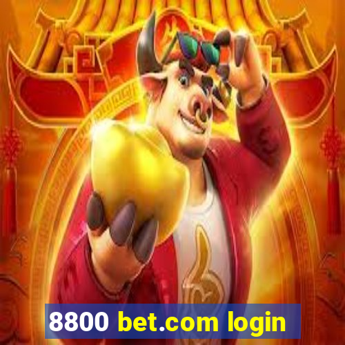 8800 bet.com login